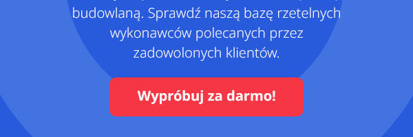 Buduj dom ze sprawdzoną ekipą. Wyślij zapytanie i otrzymaj ofertę dopasowaną do Twoich potrzeb!