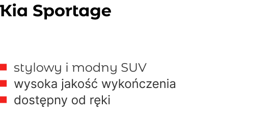 Kia Sportage: stylowy i modny SUV, wysoka jakość wykończenia, dostępny od ręki